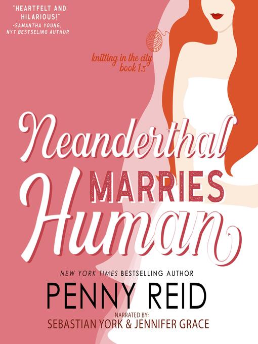 Title details for Neanderthal  Marries Human by Penny Reid - Wait list